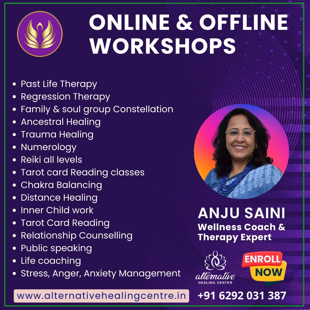 Healing Courses and Workshops with Anju Saini - Ahmedabad