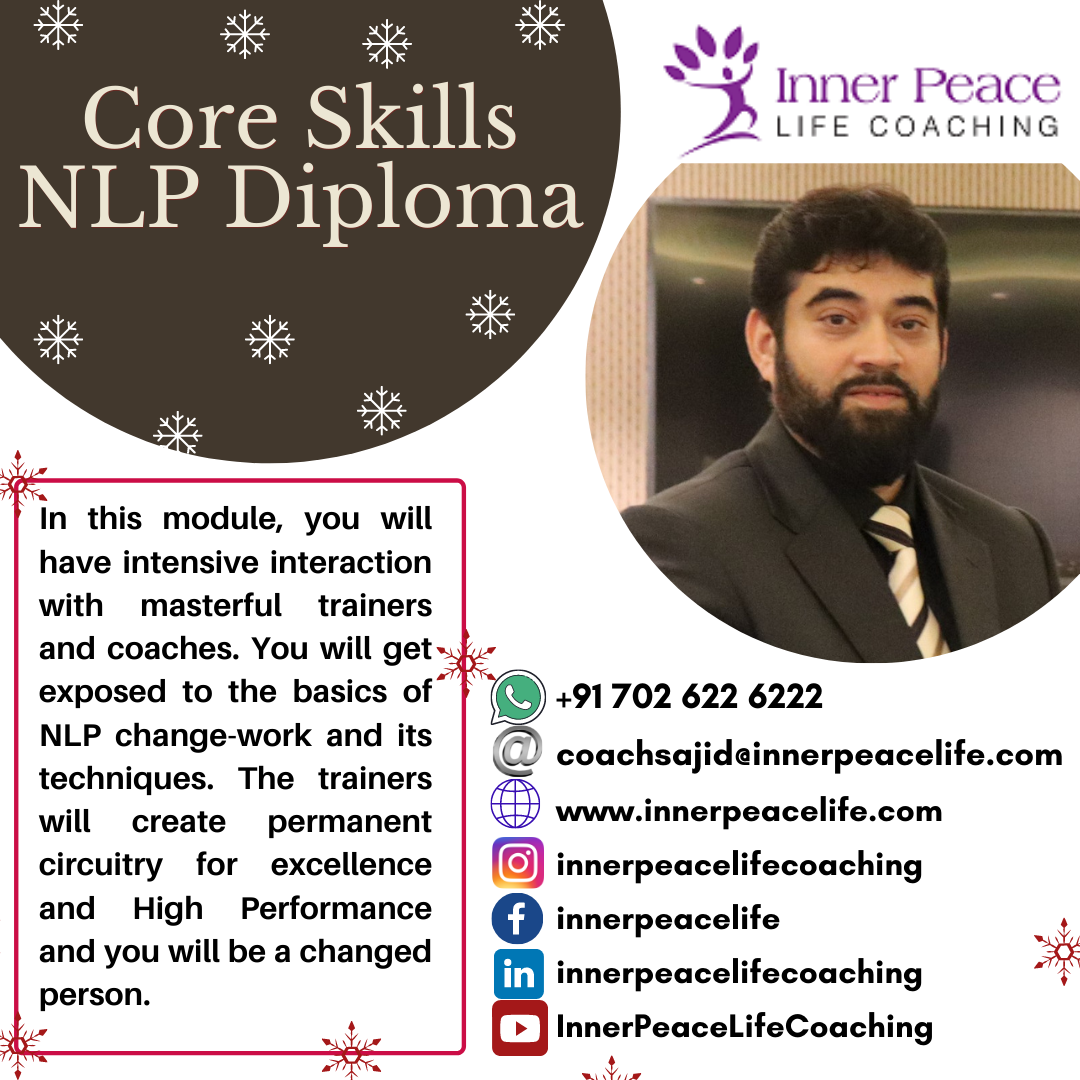 Core Skills NLP Diploma Course by Sajid Ahamed - Rajkot