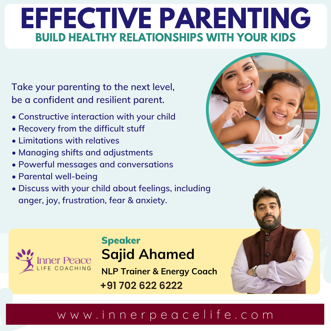 Effective Parenting Course by Sajid Ahamed - Hyderabad