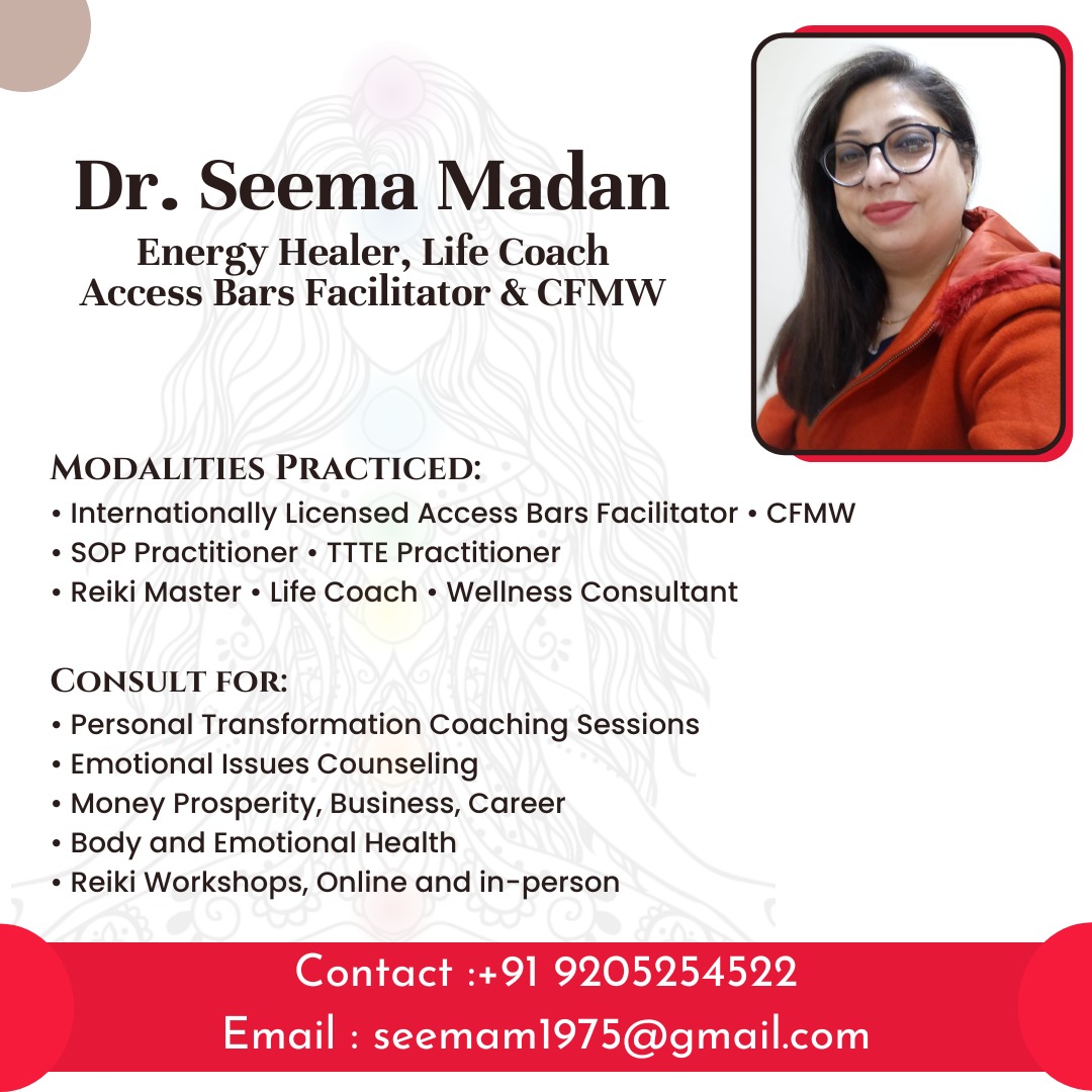 Dr. Seema Madan - Energy Healer & Life Coach - Delhi