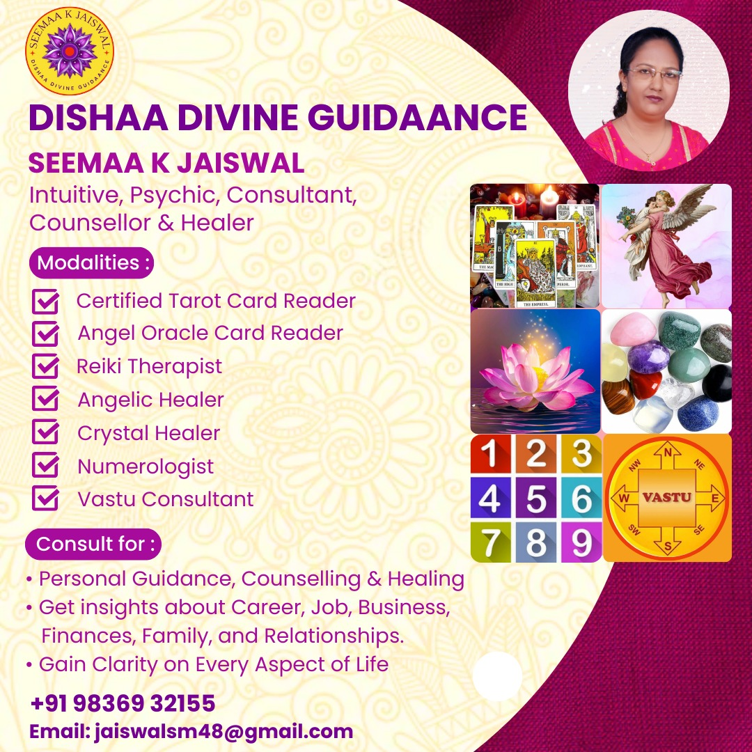 Seemaa K Jaiswal - Intuitive, Psychic Tarot, Consultant, Counsellor & Healer - Kolkata