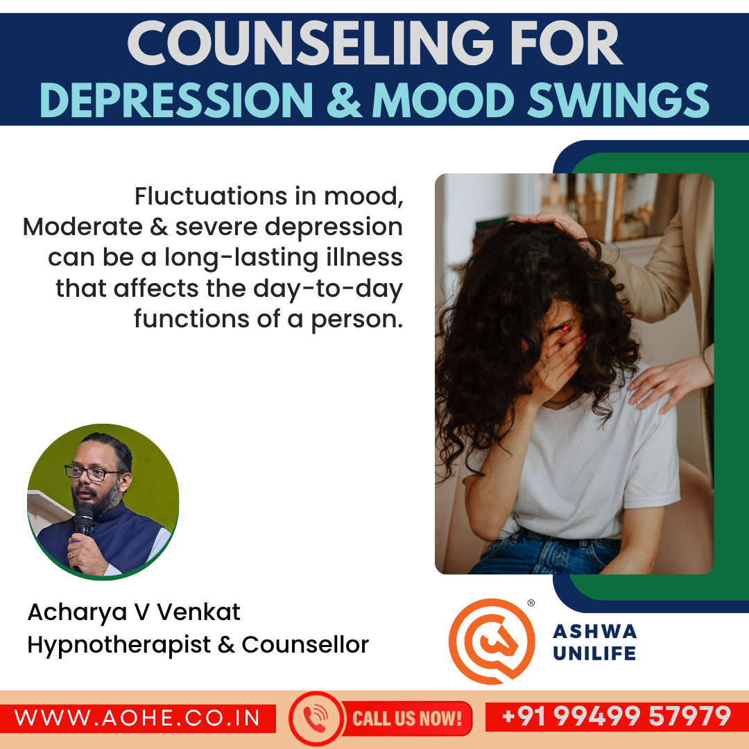 Depression and Mood Swing Counselling - Ashwa Unilife Group - Acharya V Venkat - Belgaum