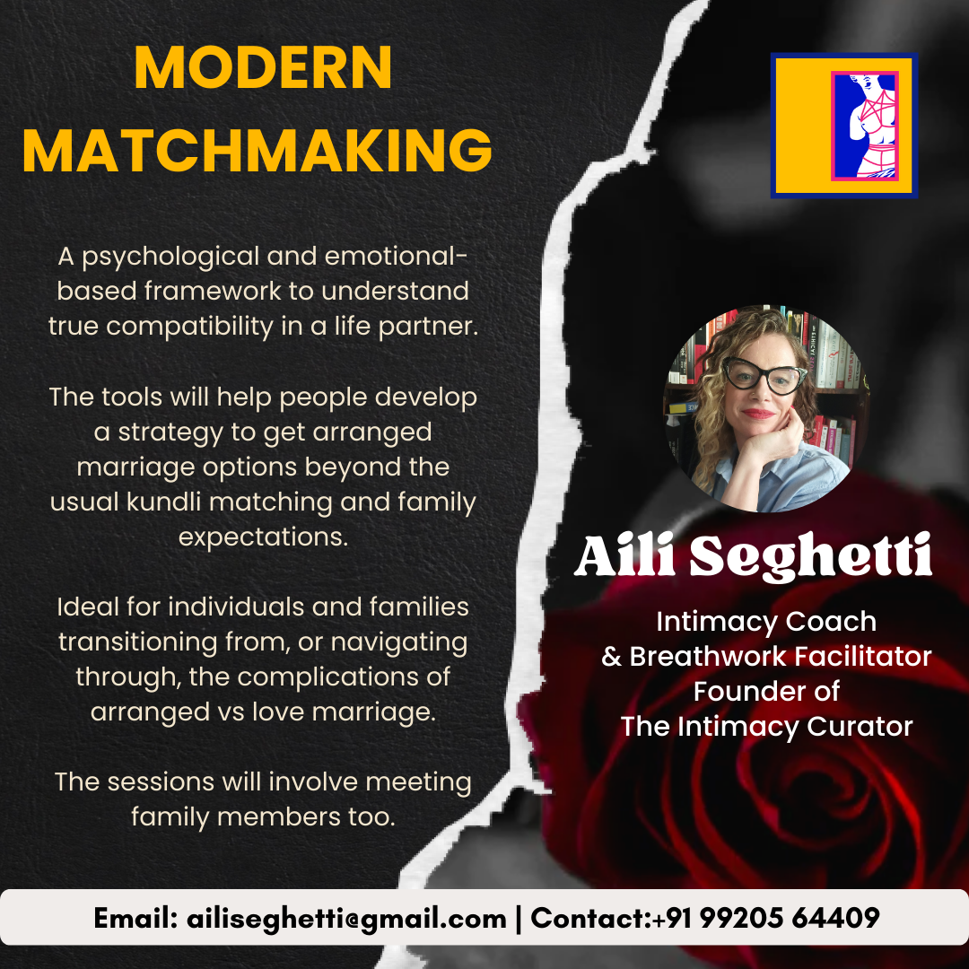 Modern Matchmaking - by Aili Seghetti - The Intimacy Curator - Kurla
