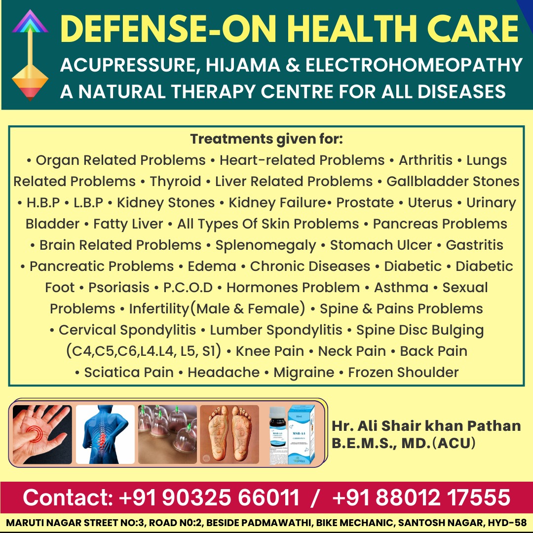 Defense on Health Care - Acupressure, Hijama & Electrohomeopathy A Natural Therapy Centre for All Diseases - Dr. Ali Shair khan Pathan - Pune