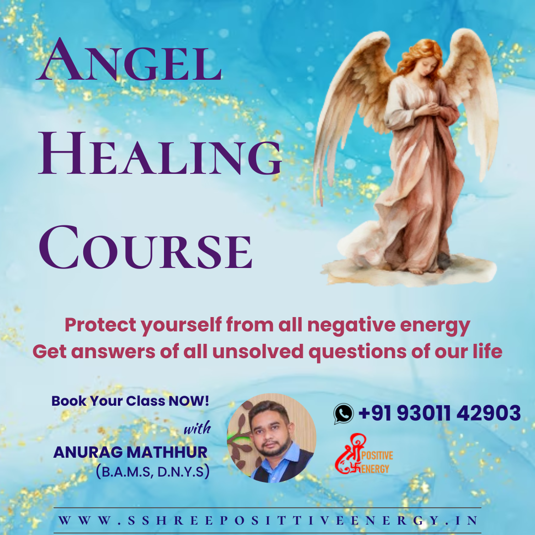 Angel Healing Course by Dr. Anurag Mathur