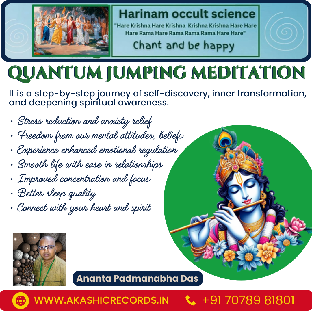 Quantum Jumping Guided Meditation - by Ananta Padmanabha Das - Zurich