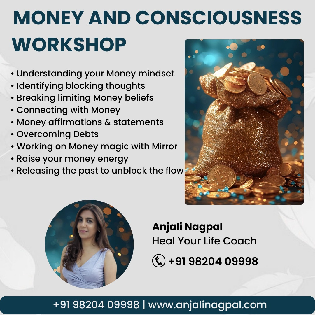 Money Consciousness Workshop by Anjali Nagpal - Belgaum