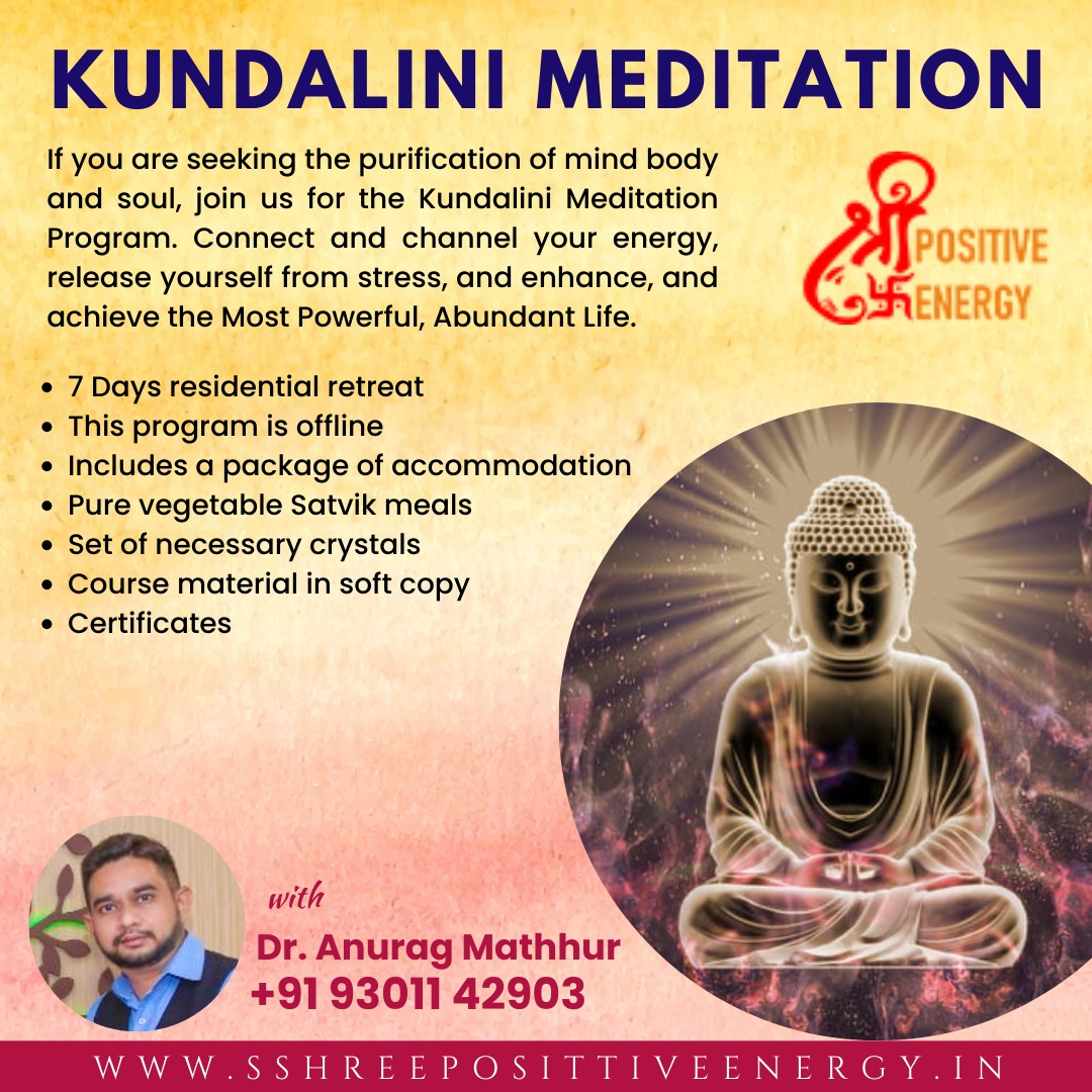 Kundalini Meditation By Dr. Anurag Mathur - Bhopal