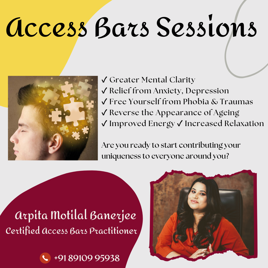 Access Bars Sessions by Arpita Banerjee - Kolkata