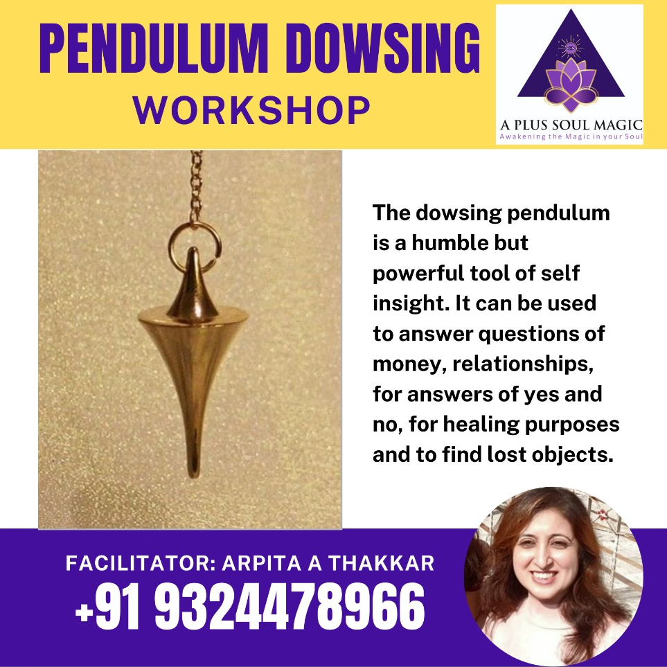 Pendulum Dowsing Workshop by Arpita Thakkar - Aurangabad