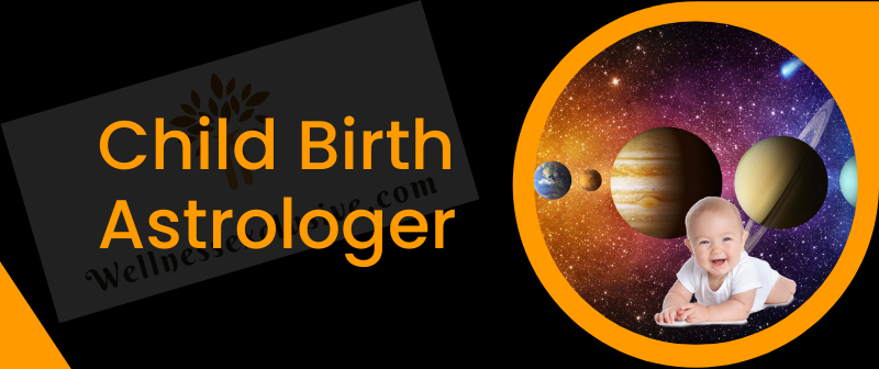 Best Child Birth Astrologer in Singapore