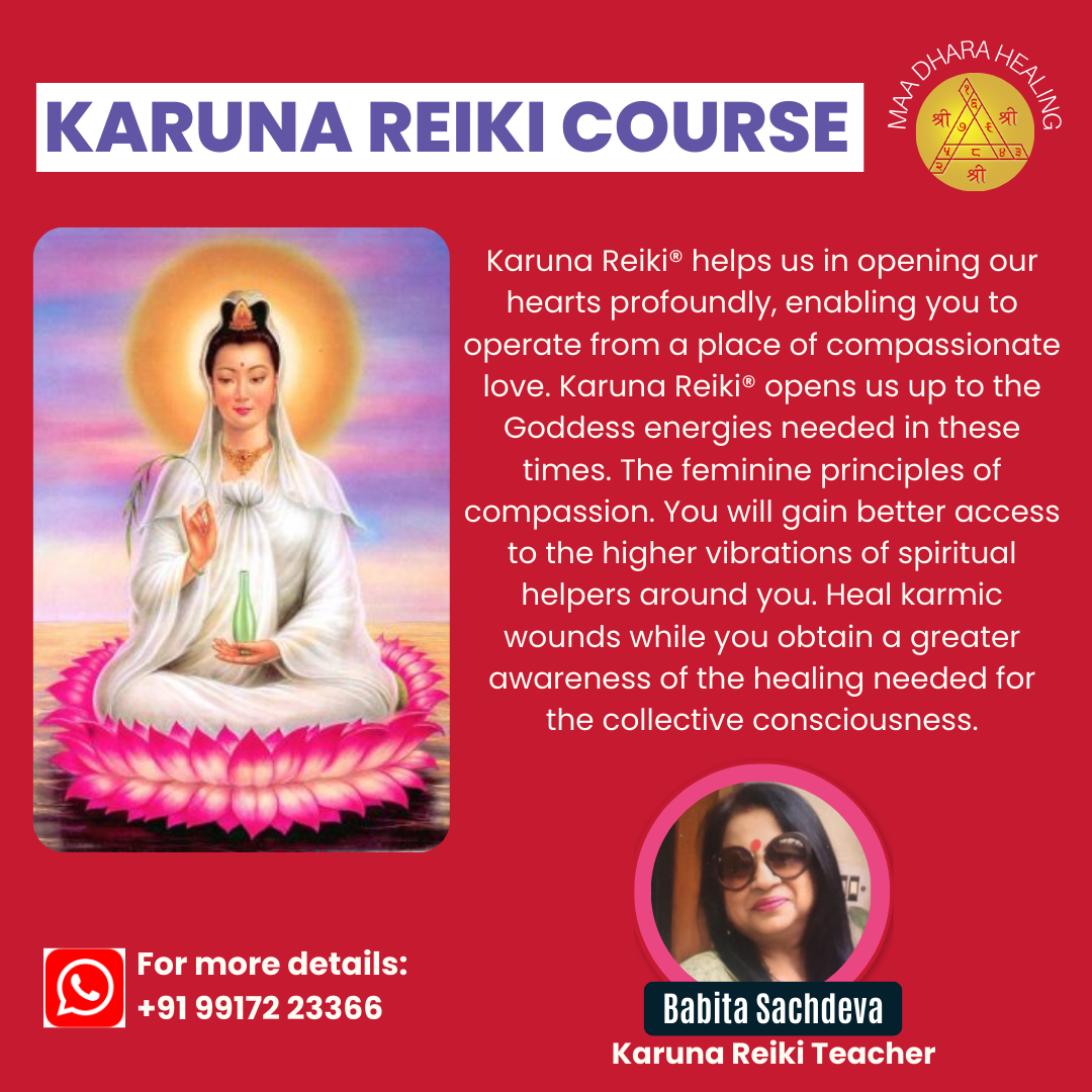 Karuna Reiki Course - Babita Sachdeva - Delhi