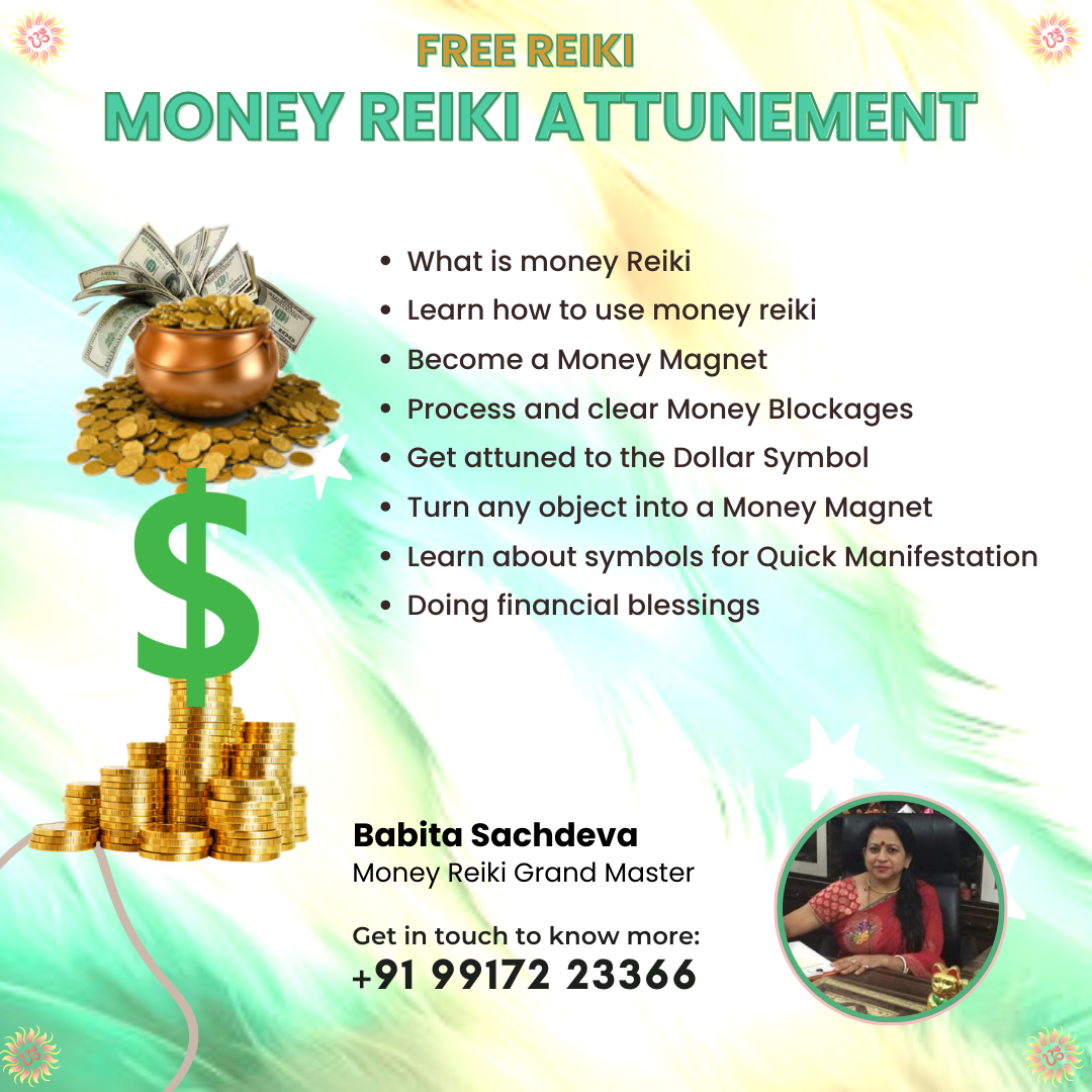 Money Reiki Healing - Babita Sachdeva - Delhi