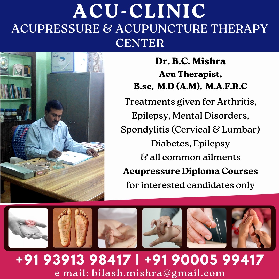 Acu Clinic - Acupressure & Acupuncture Therapy Center Dr. B.C. Mishra - Acu Therapist  - Nizamabad
