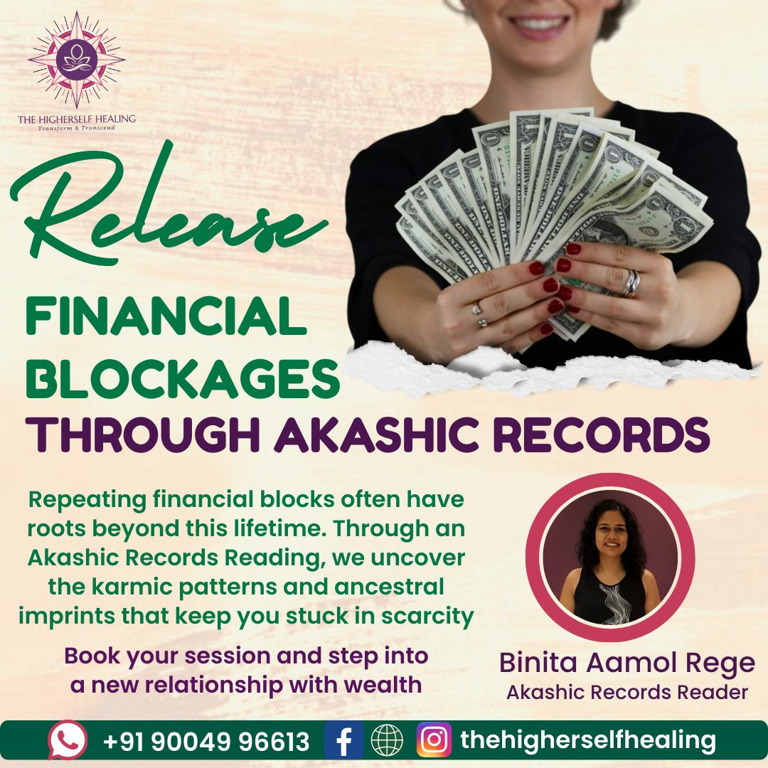 Akashic Reading For Releasing Financial Blockages with Binita Aamol Rege - Belgaum