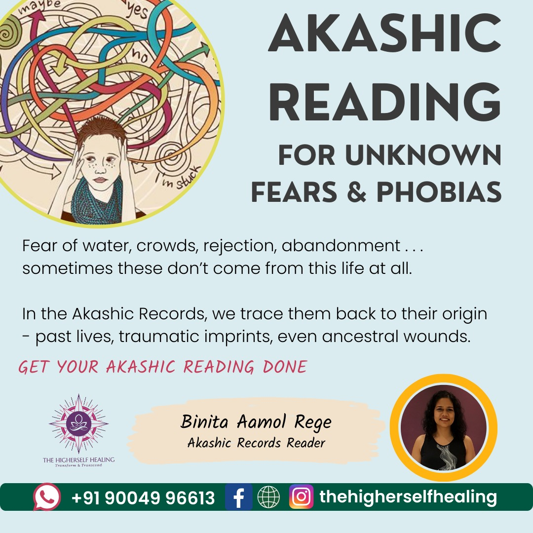 Akashic Reading For Unknown Fears & Phobias with Binita Aamol Rege - Belgaum
