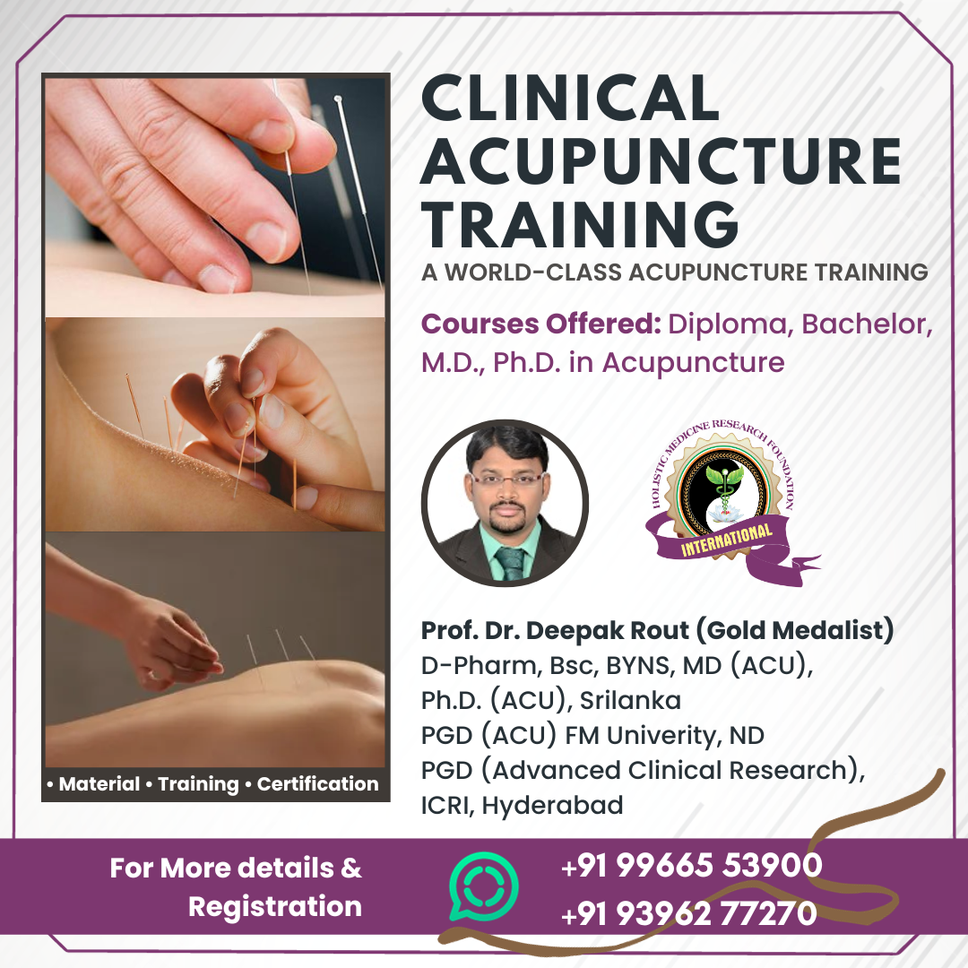 Clinical Acupuncture Training by Dr. Deepak Rout - Bangalore