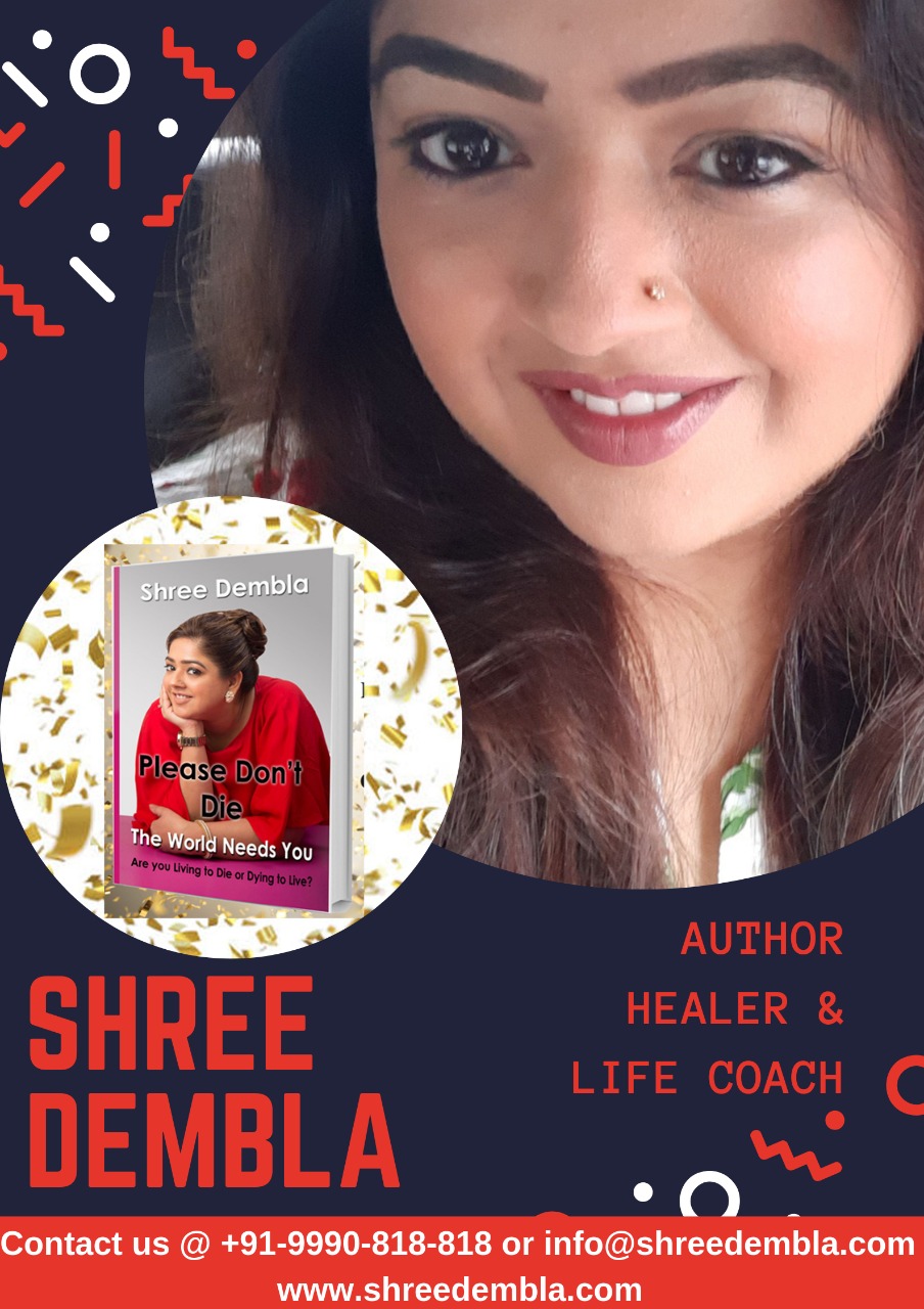 Shree Dembla - Author, Healer & Life Coach - Chennai