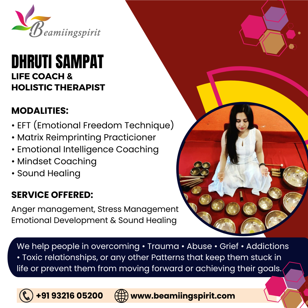 Beamiing Spirit - Life Coach & Tibetan Singing Bowl Therapist - Dhruti Sampat - Mumbai