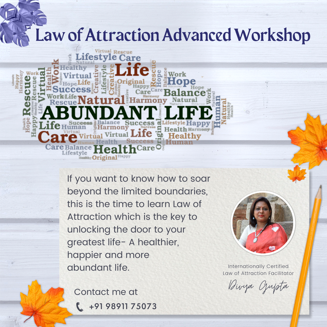 Law of Attraction Advanced Workshop by Divya Gupta - Andheri