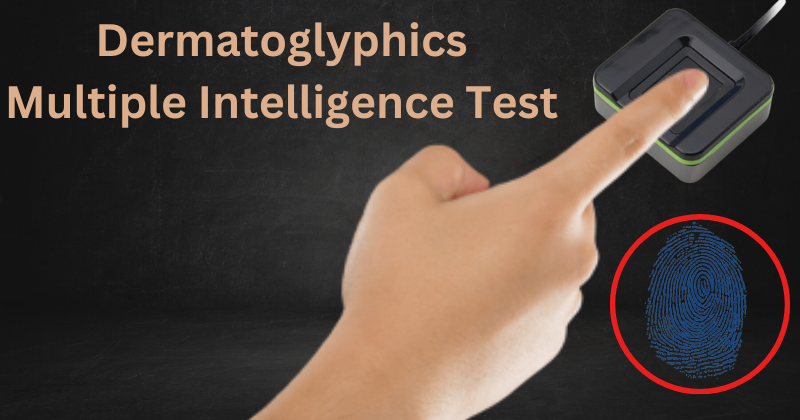 Dermatoglyphics Multiple Intelligence Test - Agra