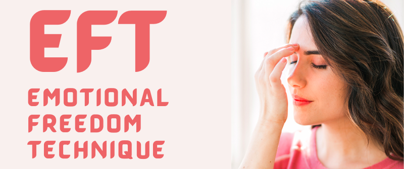 Emotional Freedom Technique (EFT) Andheri