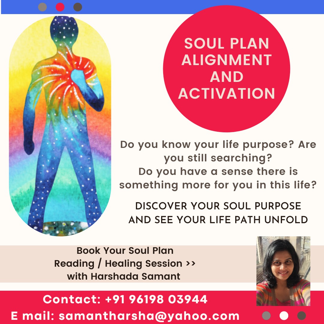 Soul Plan Reading, Alignment and Activation - By Harshada Samant - Bangalore