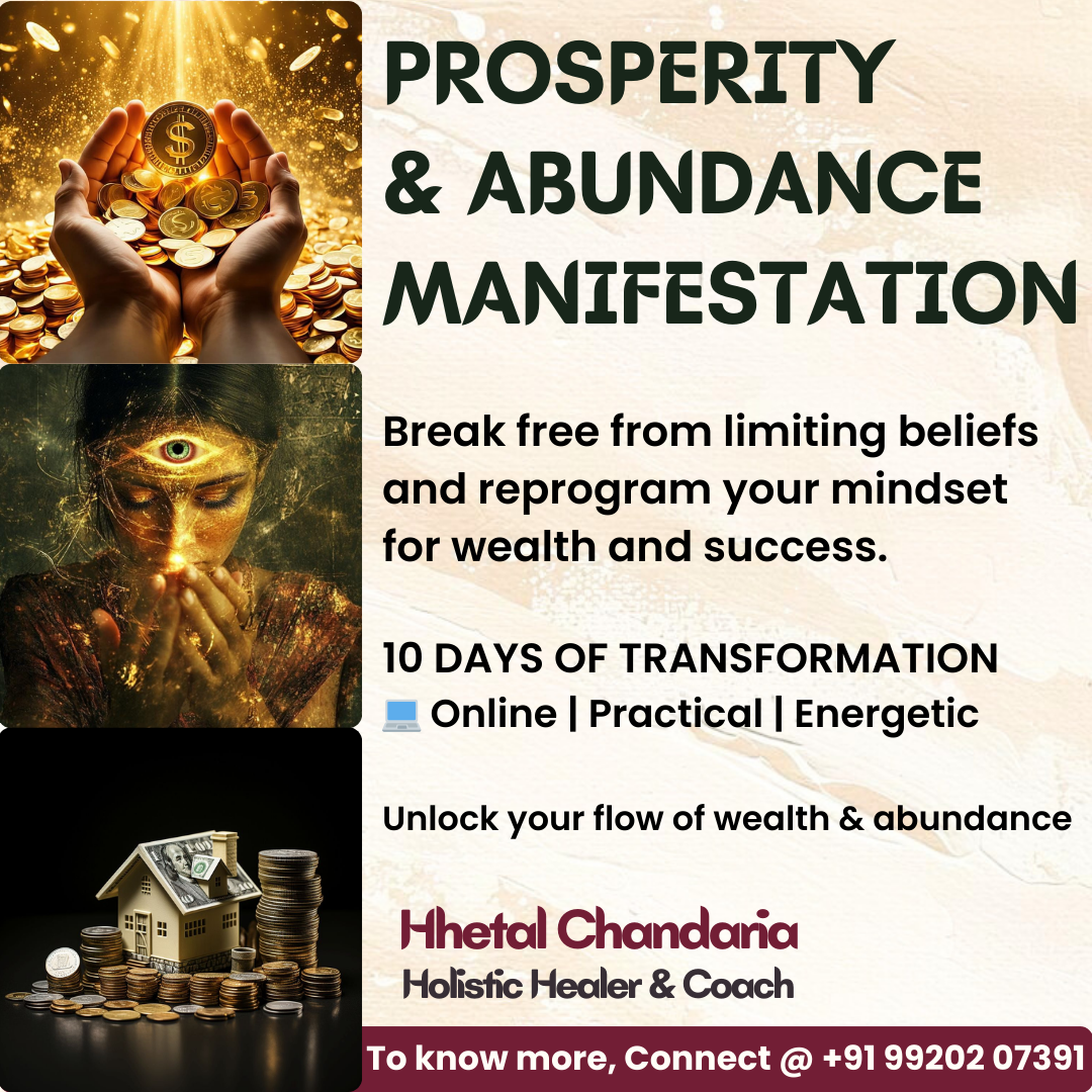 Prosperity & Abundance Manifestation Program with  Dr. Hetal Chandaria - Mumbai