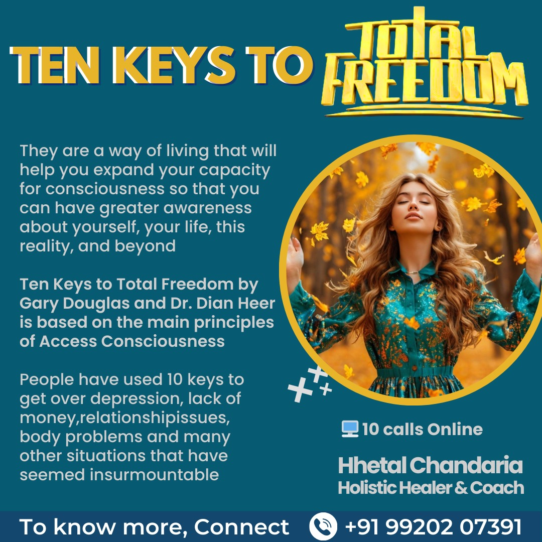 Ten Keys to Total Freedom with Dr. Hetal Chandaria - Mumbai