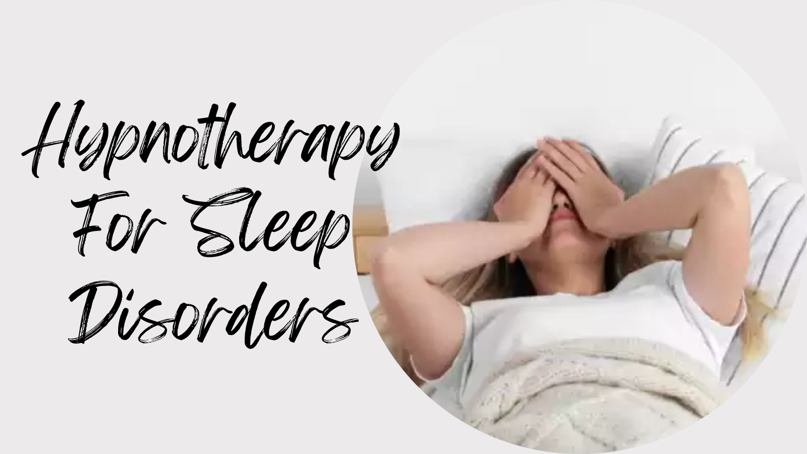 Hypnotherapy for Sleep Disorders in Asansol