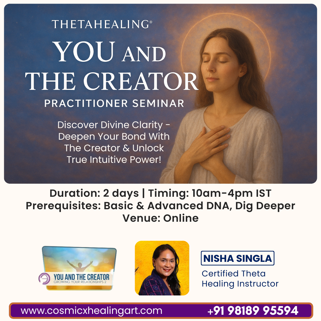 THETAHEALING® – You And The Creator Seminar with KripaJyoti Nisha Singla - Delhi