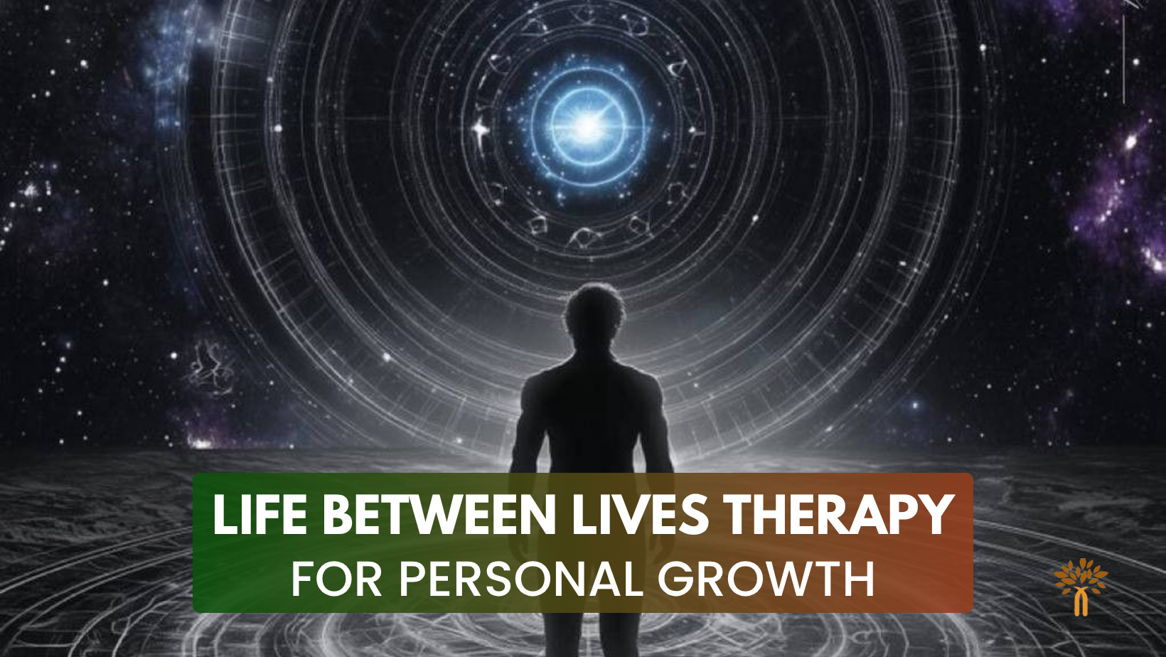 Life Between Lives Therapy for Personal Growth in Ahmedabad