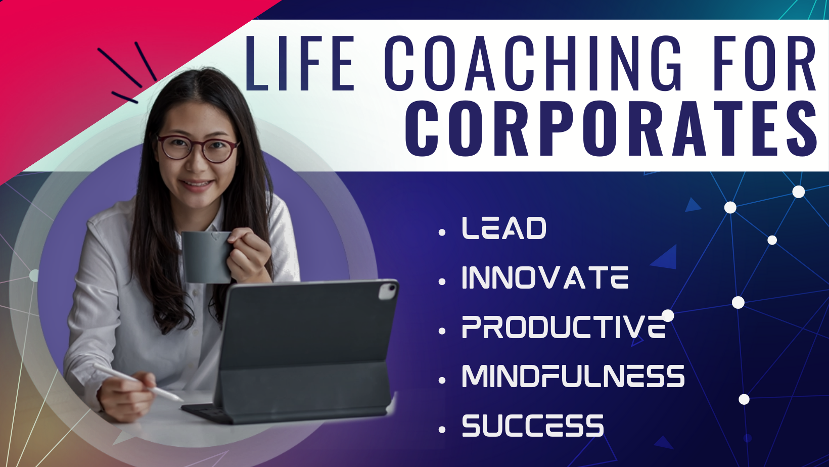 Life Coaching For Individuals and Corporates - Nagpur