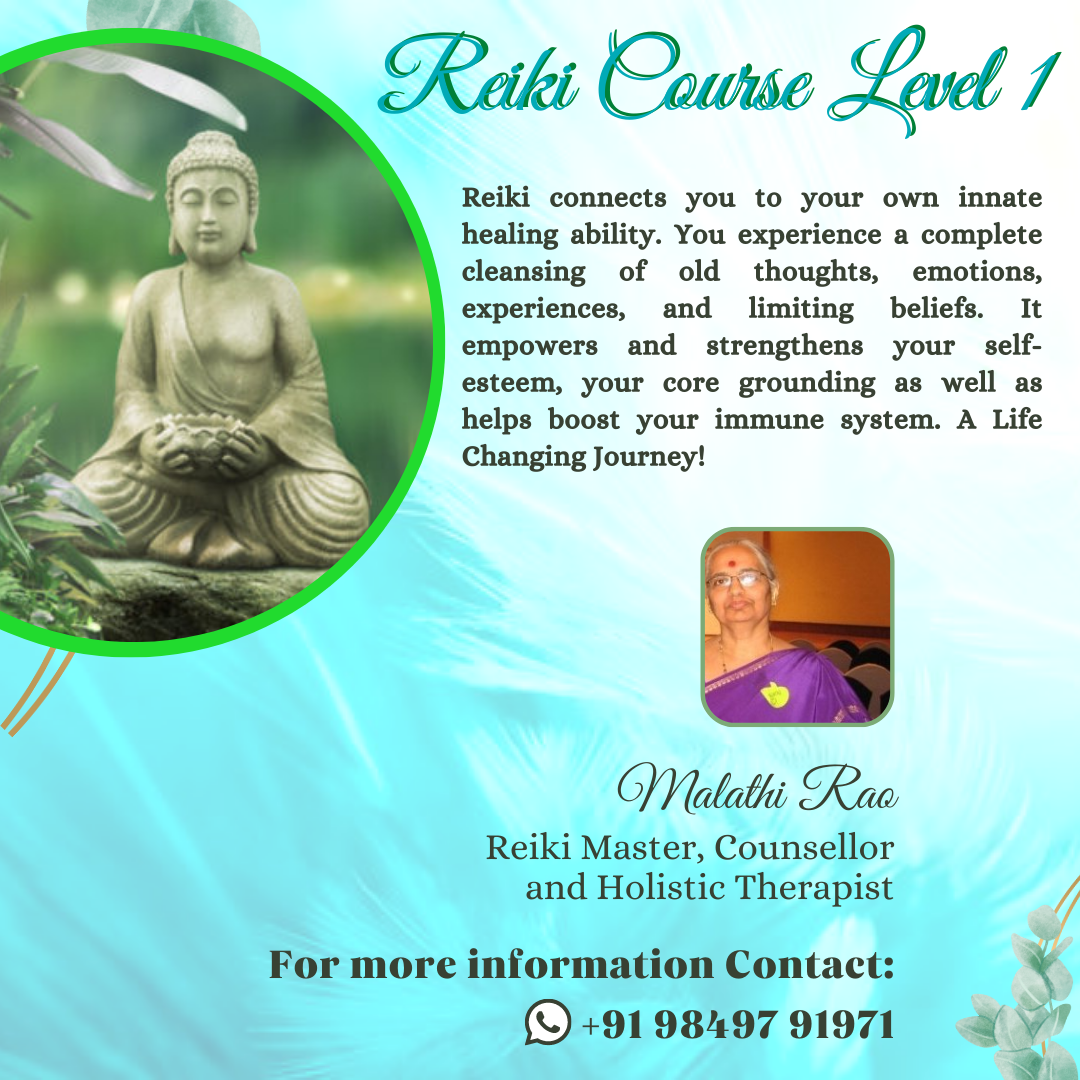 Reiki Level 1 COurse, Workshop by Malathi A Rao - Hyderabad