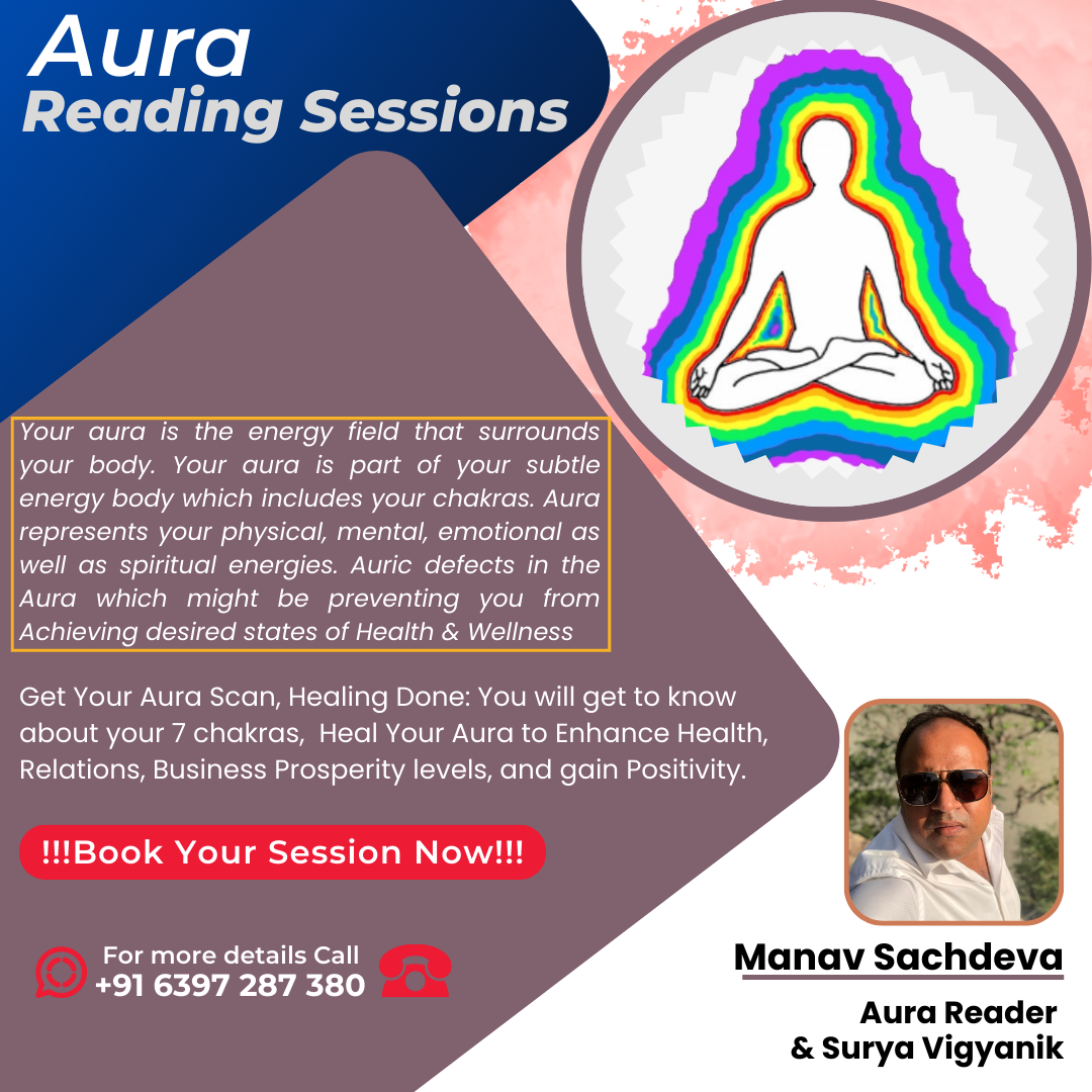 Manav Sachdeva - Aura Scanning - Andheri