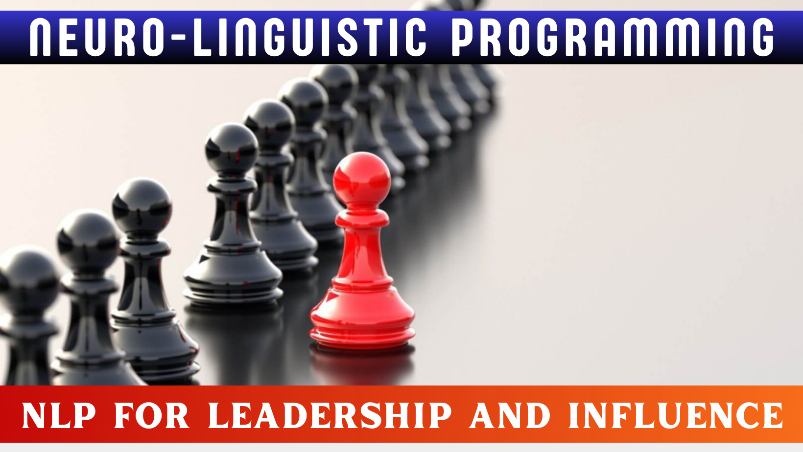 NLP For Leadership and Influence - Banashankari