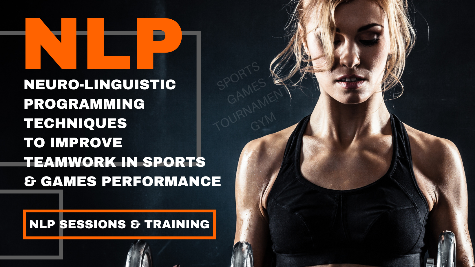 NLP techniques to improve teamwork in sports & games performance - Lucknow