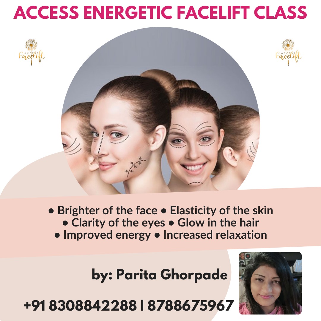 Access Energetic Facelift by Parita Ghorpade- Pune