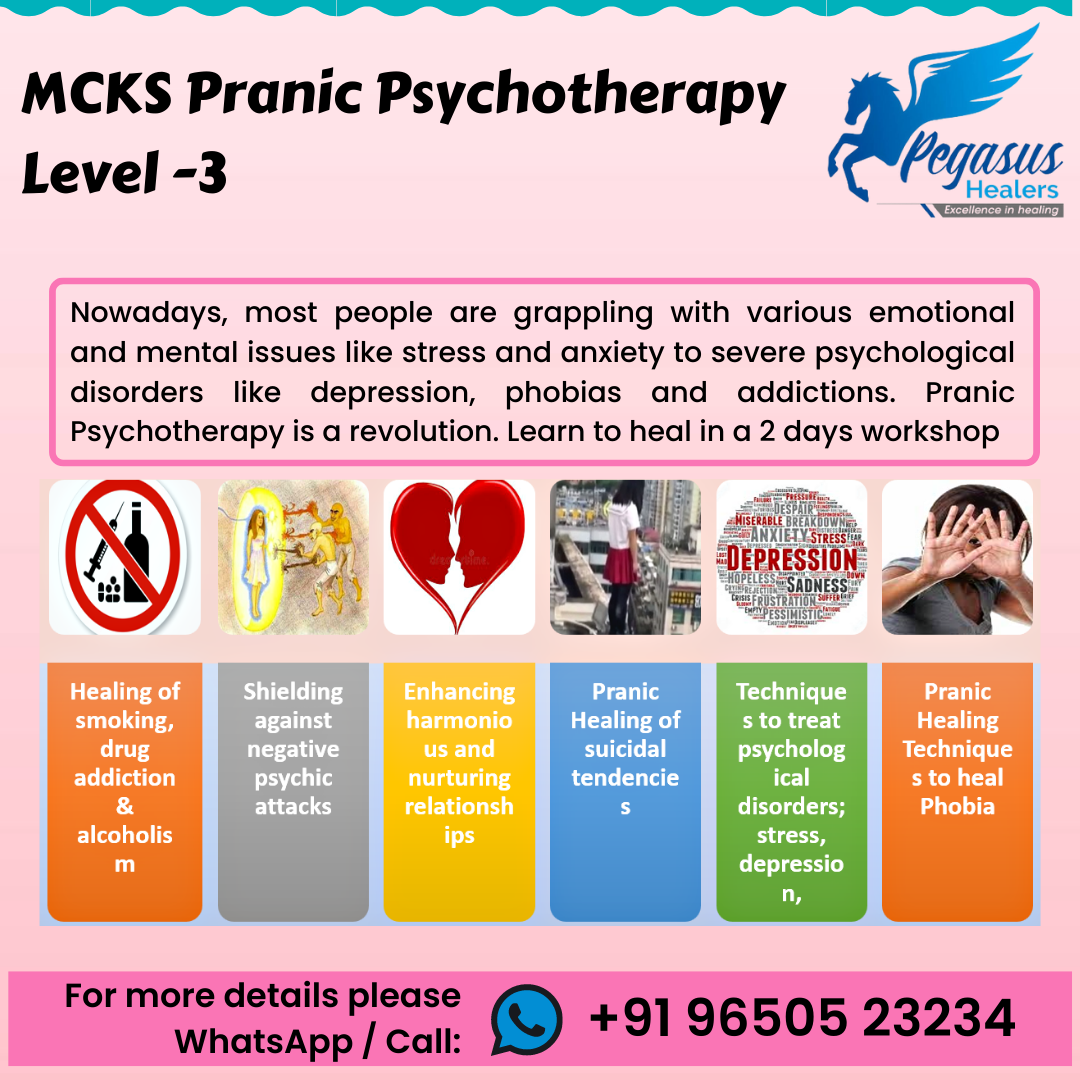 MCKS Pranic Psychotherapy Level 3 by Jaya Varma - Pegasus Healers - Noida
