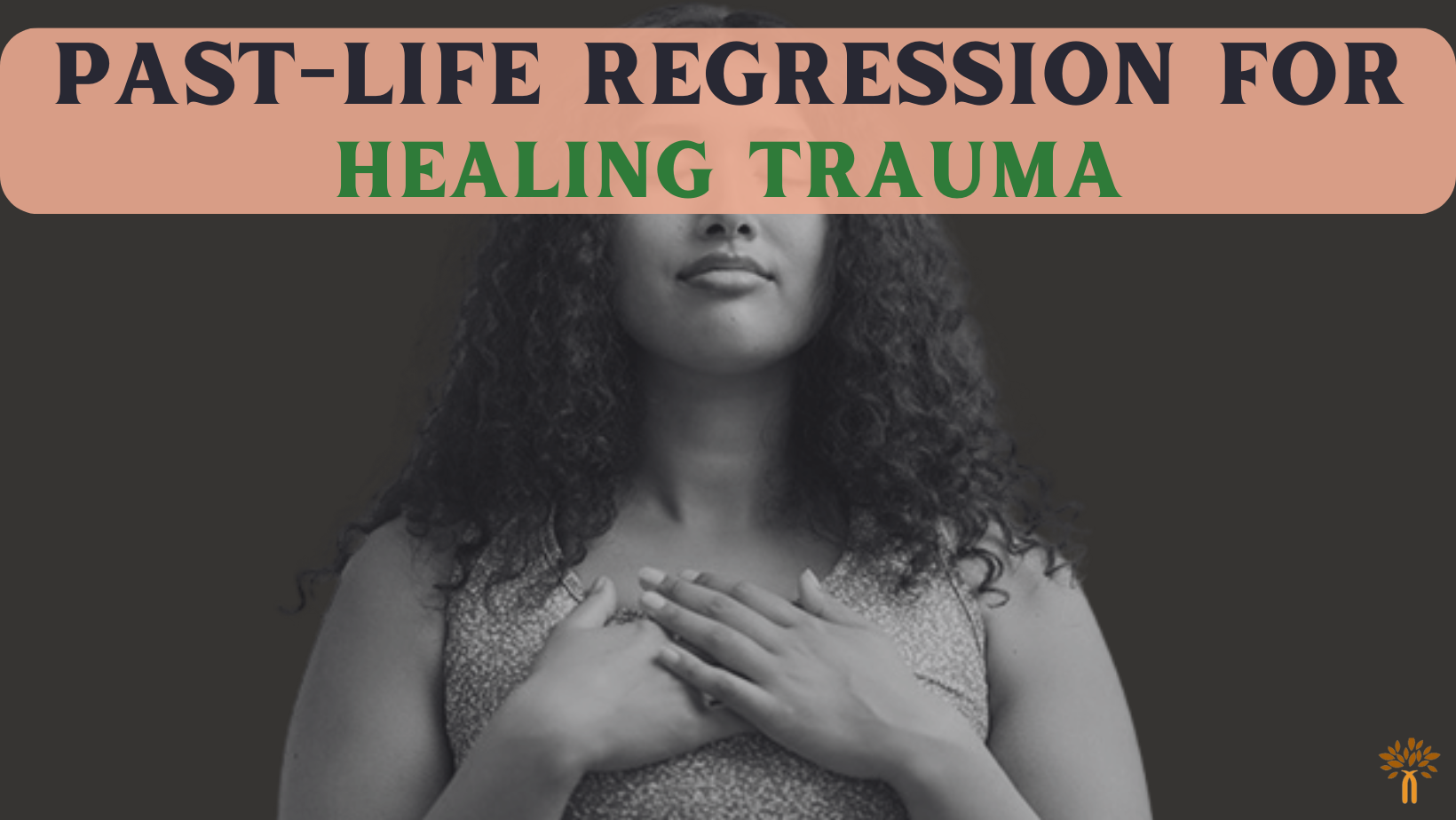 Past Life Regression in Hyderabad