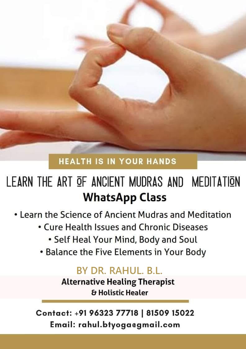 Ancient Mudras healing and meditation workshop by Dr. Rahul B.L - Raipur