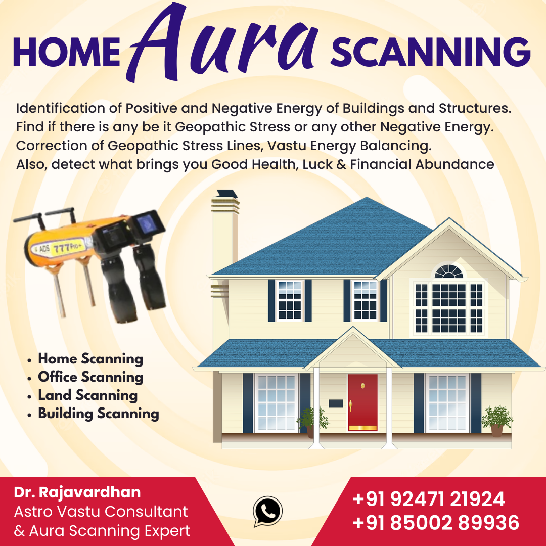 Dr Rajavardhan - Home Vastu Universal Scanning with Digital Aura Scanner - Nashik