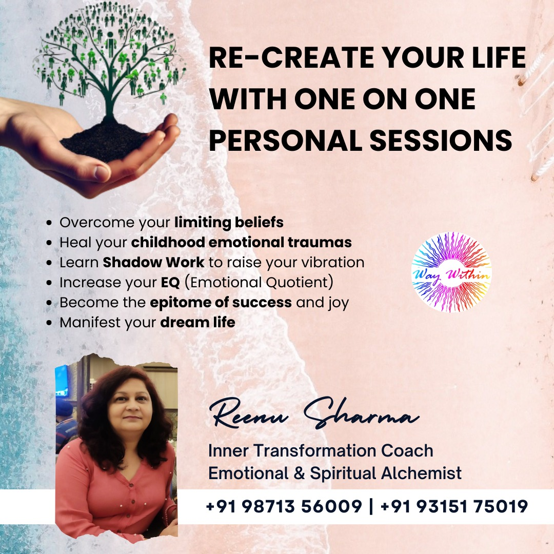 Recreate Your Life One onn one Personal Sessions by Reenu Sharma - Dubai