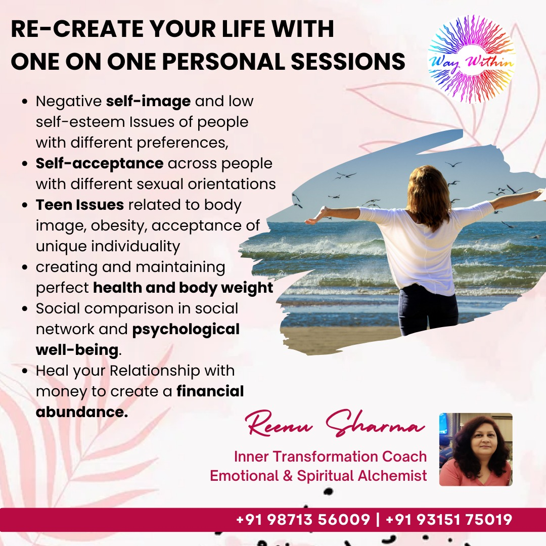 Recreate Your Life One onn one Personal Sessions by Reenu Sharma - Abu Dhabi