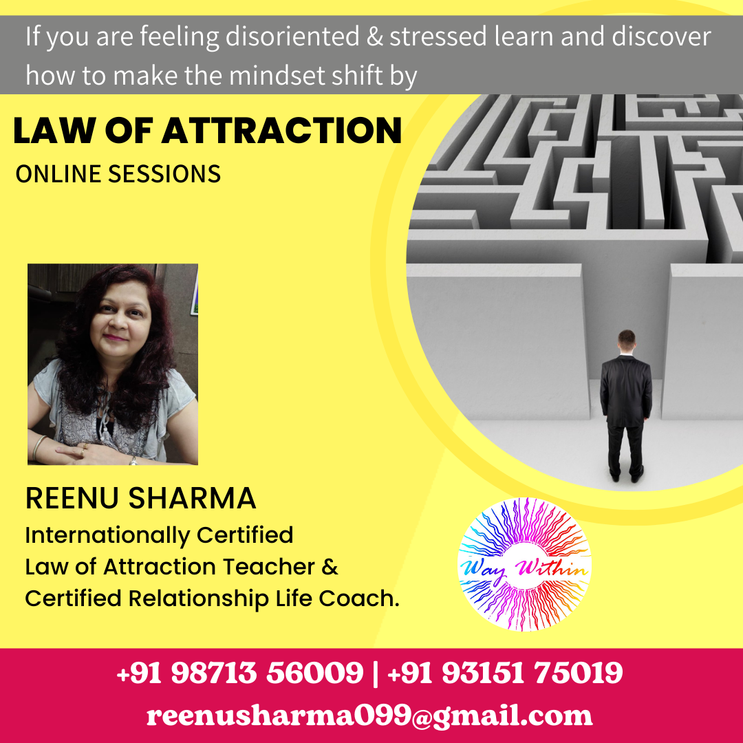 Law of Attraction Online Sessions by Reenu Sharma - Gurgaon