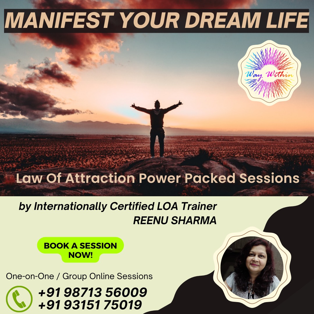 Manifest Your Dream Life Power Packed Sessions by Reenu Sharma - Mumbai