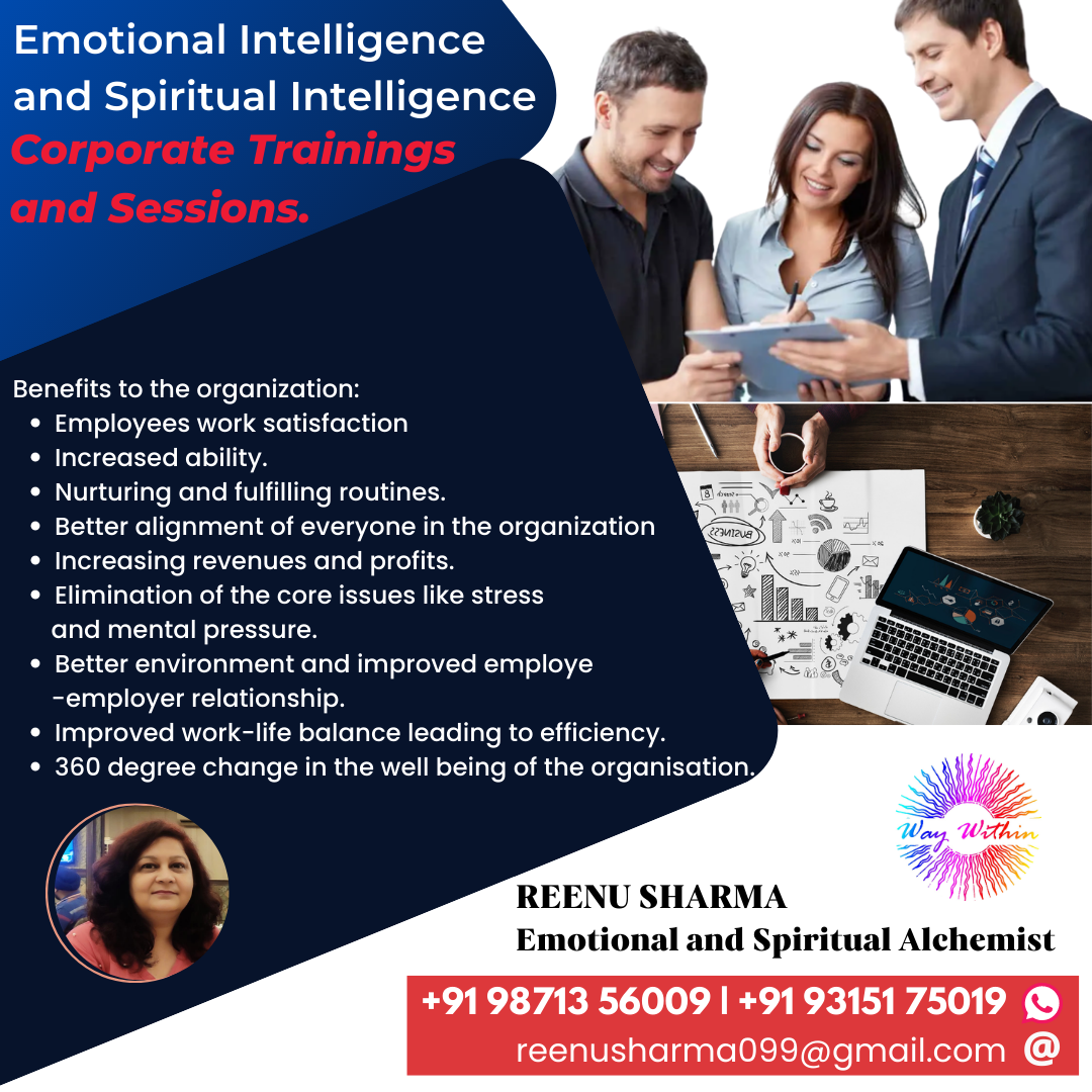 Emotional Intelligence and Spiritual Intelligence Corporate Trainings and Sessions  by Reenu Sharma - Chandigarh