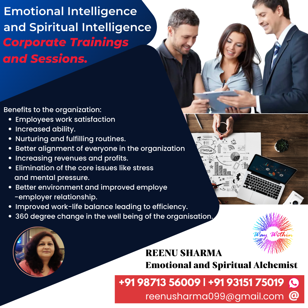 Emotional Intelligence and Spiritual Intelligence Corporate Trainings and Sessions  by Reenu Sharma - Mysore