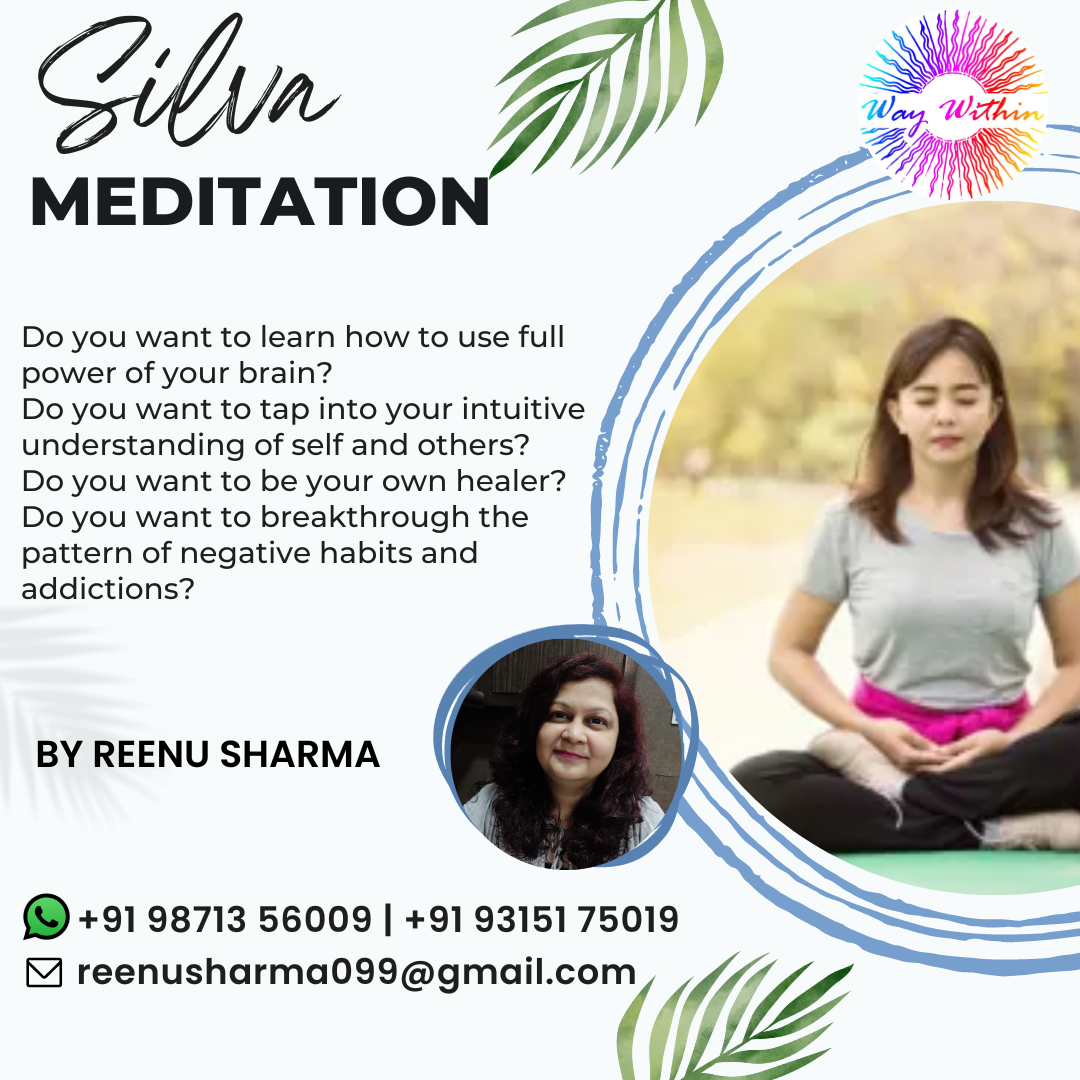 Silva Meditation by Reenu Sharma  Andheri