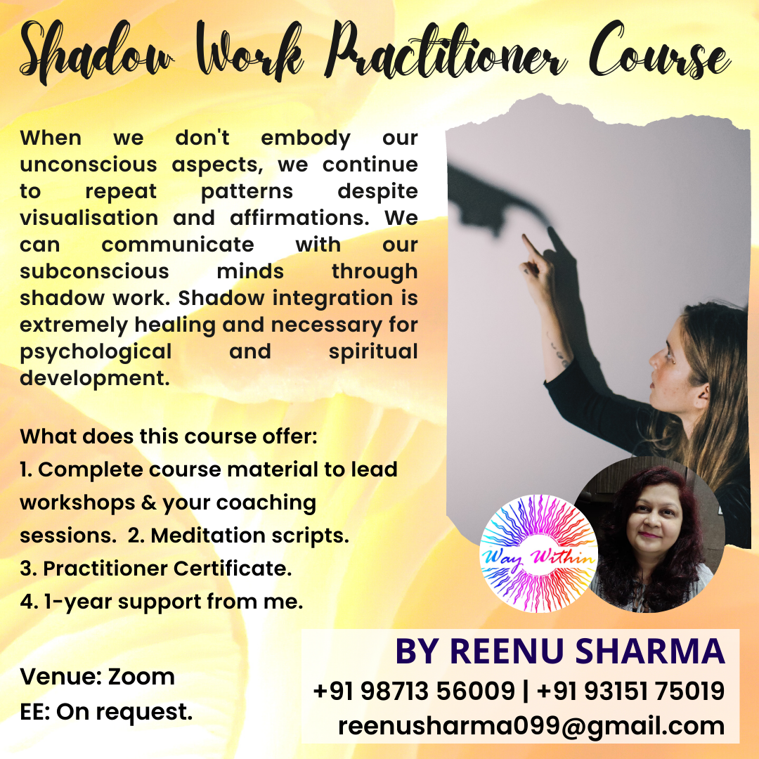 Shadow Work Practitioner Course  by Reenu Sharma - Lucknow